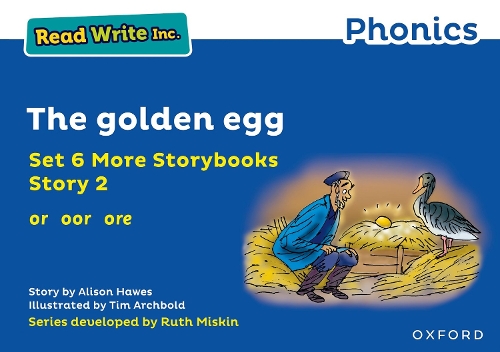 Read Write Inc. Phonics: The golden egg (Blue Set 6A Storybook 2).
