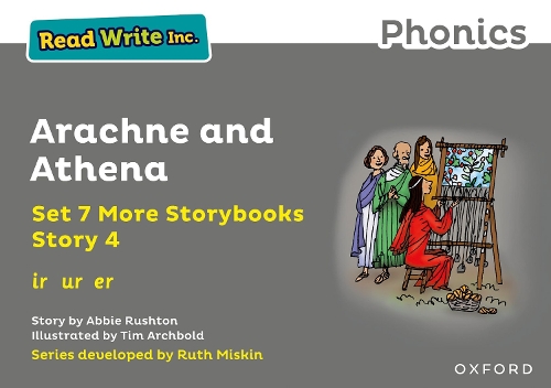 Read Write Inc. Phonics: Arachne and Athena (Grey Set 7A Storybook 4).