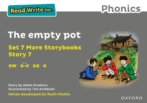Read Write Inc. Phonics: The empty pot (Grey Set 7A Storybook 7).