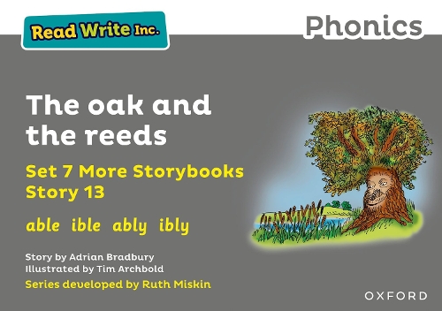 Read Write Inc. Phonics: The oak and the reeds (Grey Set 7A Storybook 13).