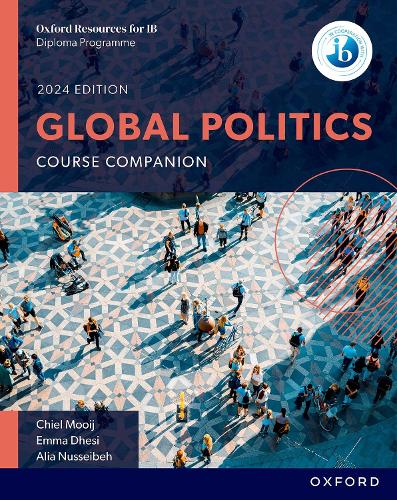 Oxford Resources for IB: DP Global Politics Course Book.