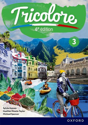 Tricolore 6e edition: Student Book 3. 6th Revised edition