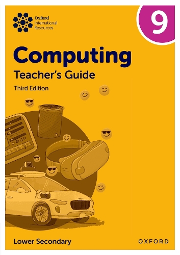 Oxford International Computing: Teacher's Guide 9. 3rd Revised edition