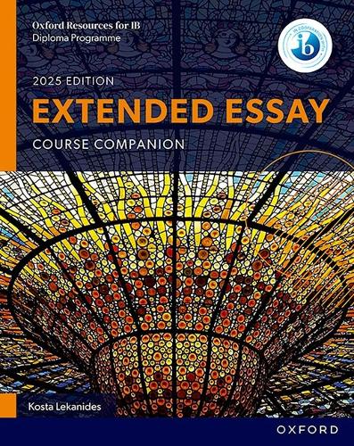 Oxford Resources for IB: DP Extended Essay Course Book.