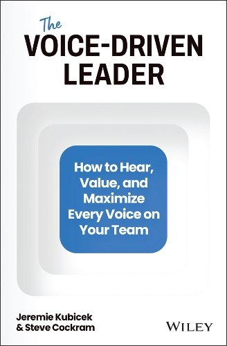 The Voice-Driven Leader: The Playbook for Personalized Leader Development.