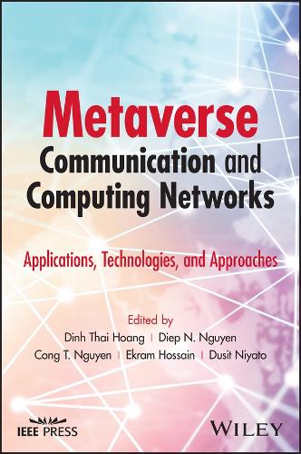 Metaverse Communication and Computing Networks: Applications, Technologies, and Approaches