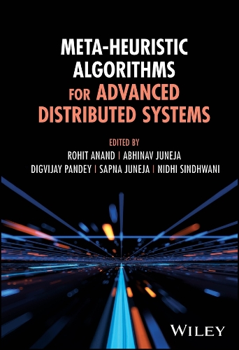 Meta-Heuristic Algorithms for Advanced Distributed  Systems
