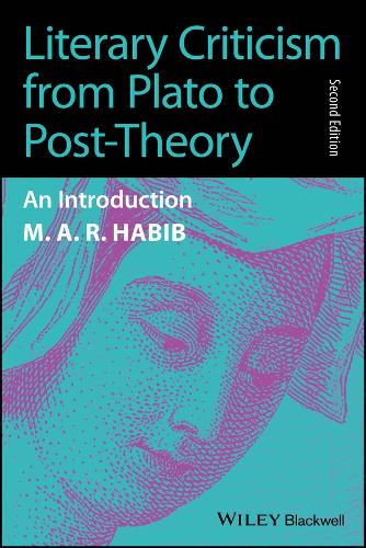 Literary Criticism from Plato to the Present