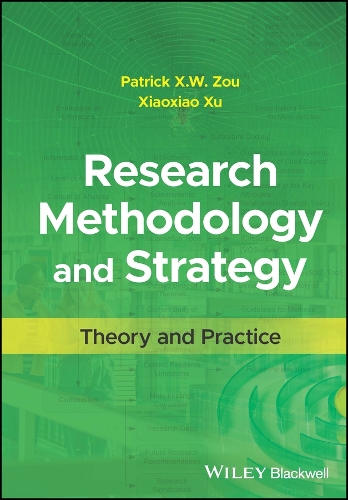 Research Methodology and Strategy: Theory and Practice.
