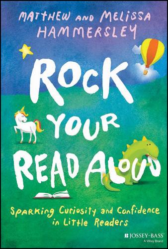 Rock Your Read Aloud: Sparking Curiosity and Confidence in Little Readers.