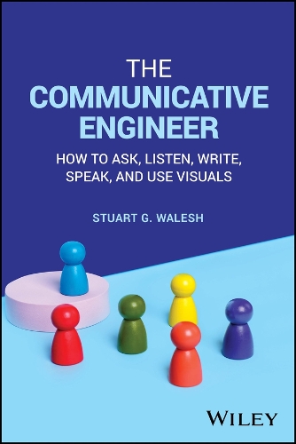 Professional Communication Tools and Techniques for Engineers: A Multi-Modal Approach