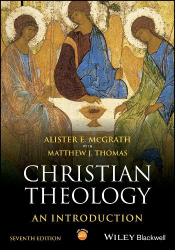 Christian Theology: An Introduction.