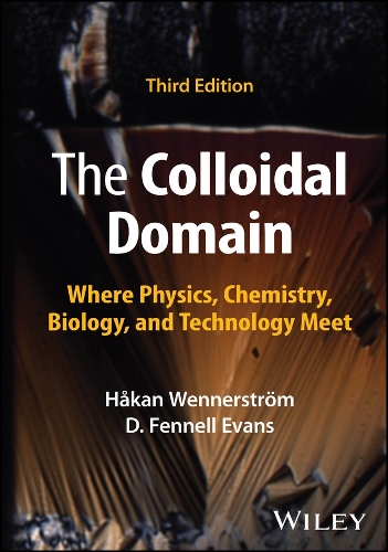 The Colloidal Domain: Where Physics, Chemistry, Biology, and Technology Meet. 3rd ed.