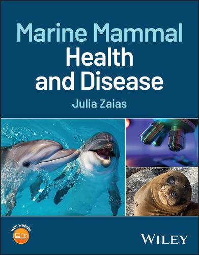 Marine Mammal Health and Disease.