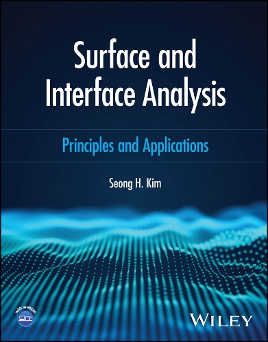 Surface and Interface Analysis: Principles and Applications.