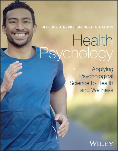 Health Psychology: Applying Psychological Science to Health and Wellness.