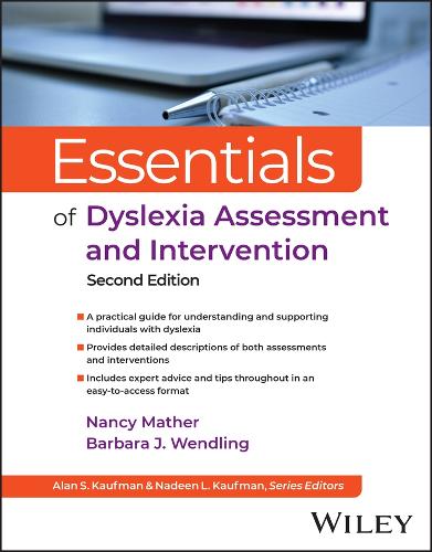 Essentials of Dyslexia Assessment and Intervention 2nd ed.