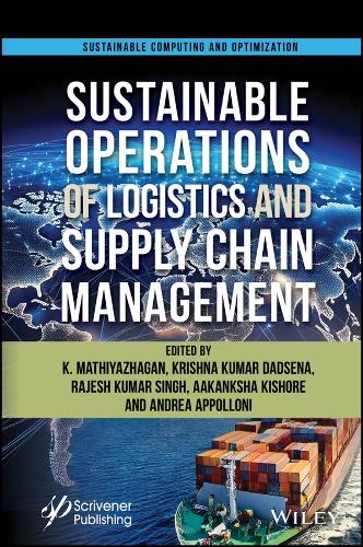 Sustainable Operations of Logistics and Supply Chain Management.