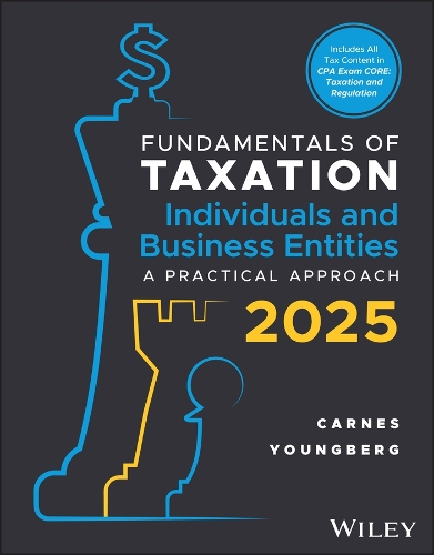 Fundamentals of Taxation for Individuals 2nd 2025 ed.