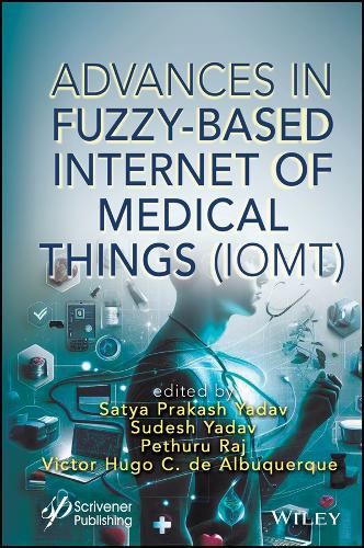 Fuzzy-Based Internet of Medical Things (Iomt)
