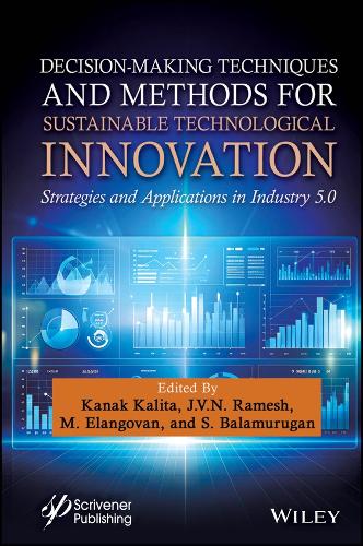 Decision-Making for Sustainable Technological Innovation: Strategies and Applications in Industry 5.0