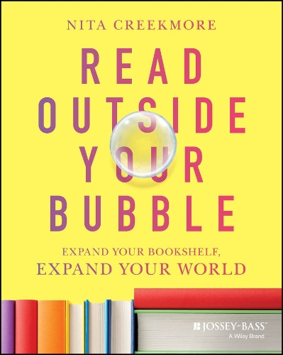 Read Outside Your Bubble: Expand Your Bookshelf, Expand Your World.