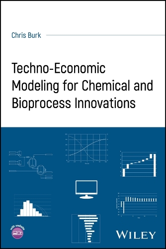 Techno-Economic Modeling for Chemical and Bioprocess Innovations.