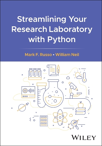 Streamlining Your Research Laboratory with Python.