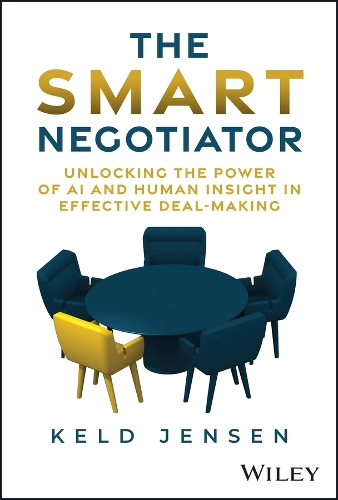 The Smart Negotiator: Lessons Learned from High-Profile Negotiations.