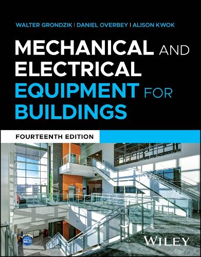 Mechanical and Electrical Equipment for Buildings. 14th ed.