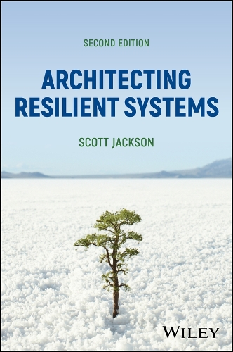 Architecting Resilient Systems 2nd ed.