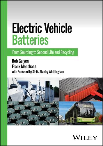 Electric Vehicle Batteries: From Sourcing to Second Life and Recycling.