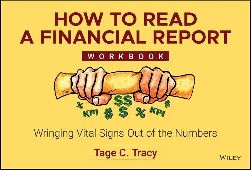 How to Read a Financial Report: Workbook