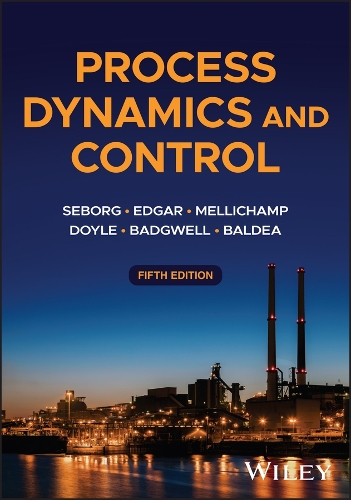 Process Dynamics and Control. 5th ed.