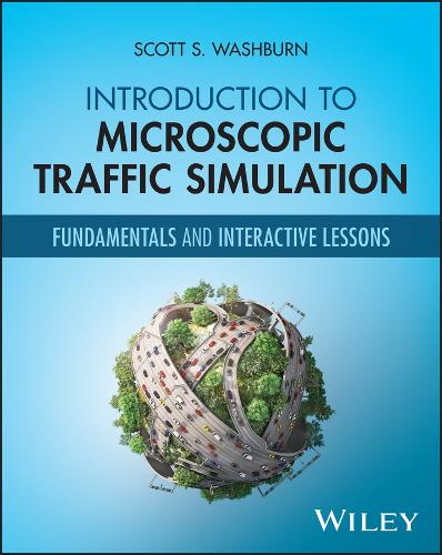 Introduction to Microscopic Traffic Simulation: Fundamentals and Interactive Lessons.
