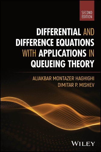 Differential and Difference Equations with Applications in Queueing Theory.