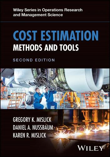 Cost Estimation: Methods and Tools. 2nd ed.