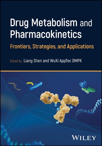 Drug Metabolism and Pharmacokinetics: Frontiers, Strategies, and Applications.
