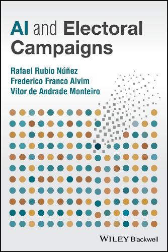 AI and Electoral Campaigns.