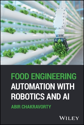 Food Engineering Automation with Robotics and AI.