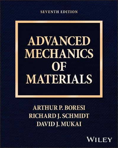 Advanced Mechanics of Materials. 7th ed.