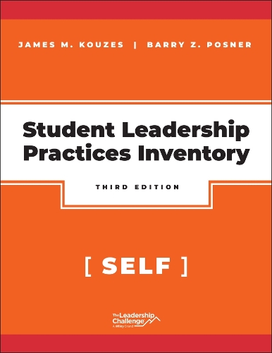 The Student Leadership Practices Inventory: Self. 3rd edition