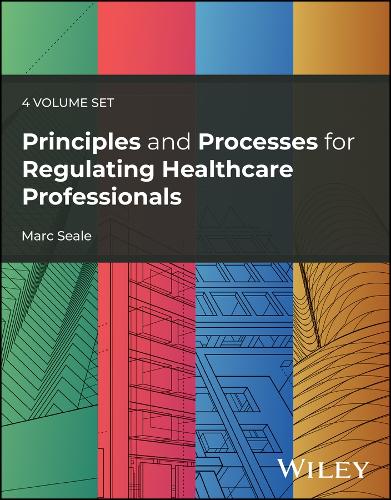 Principles and Processes for Regulating Healthcare Professionals.