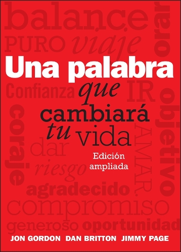 Una Palabra Que Cambiara Tu Vida. 2nd ed.