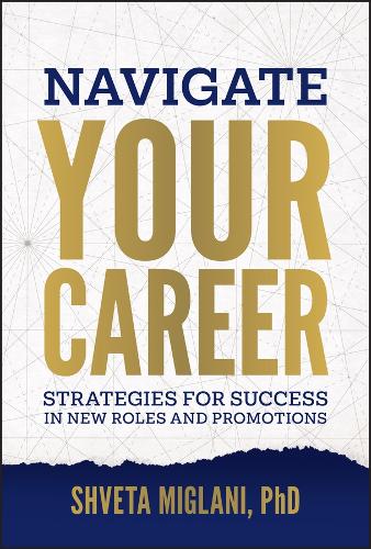 Navigating Your Career: Strategies for Success in New Roles and Promotions.