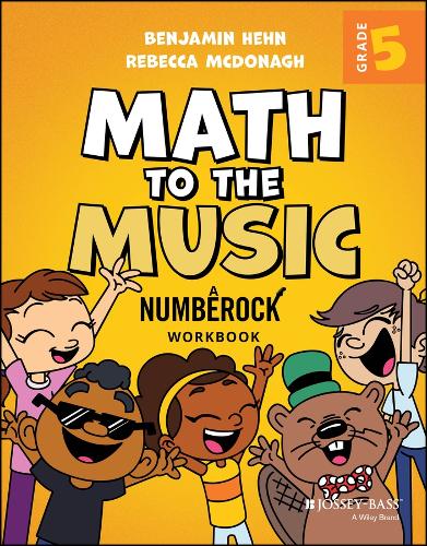 Math to the Music: A Numberock Workbook, Grade 5.