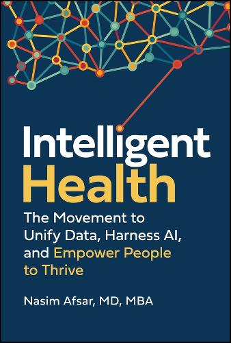 Intelligent Care: Healing Healthcare Through Artificial Intelligence and Consumer Empowerment.