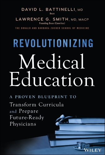 Revolutionizing Medical Education.