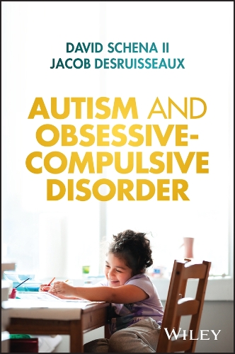 Autism and Obsessive: Compulsive Disorder.