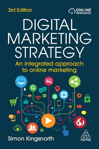 Digital Marketing Strategy: An Integrated Approach to Online Marketing.